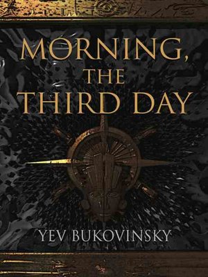 cover image of Morning, the Third Day